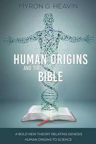 Human Origins and the Bible cover