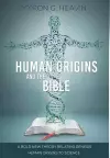 Human Origins and the Bible cover