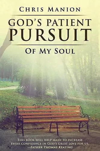 God's Patient Pursuit of My Soul cover