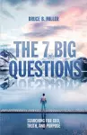 The 7 Big Questions cover