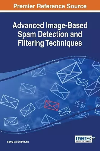 Advanced Image-Based Spam Detection and Filtering Techniques cover