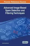 Advanced Image-Based Spam Detection and Filtering Techniques cover