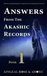 Answers From The Akashic Records - Vol 1 cover