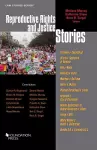 Reproductive Rights and Justice Stories cover