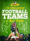 The Greatest Football Teams of All Time (A Sports Illustrated Kids Book) cover
