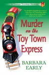 Murder on the Toy Town Express cover