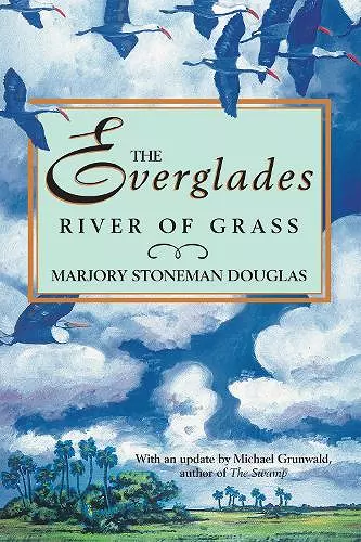 The Everglades: River of Grass cover