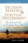 Decision Making & Spiritual Discernment cover
