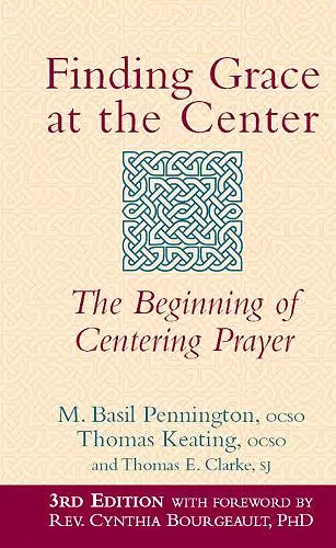 Finding Grace at the Center (3rd Edition) cover