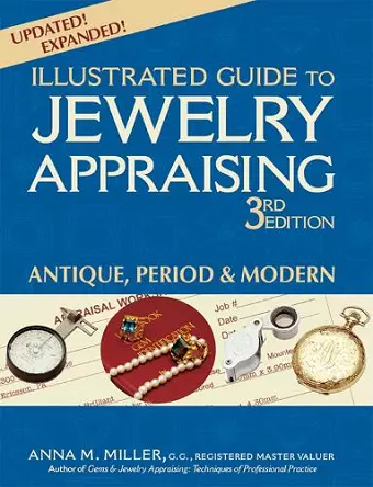 Illustrated Guide to Jewelry Appraising (3rd Edition) cover