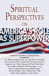Spiritual Perspectives on America's Role as a Superpower cover