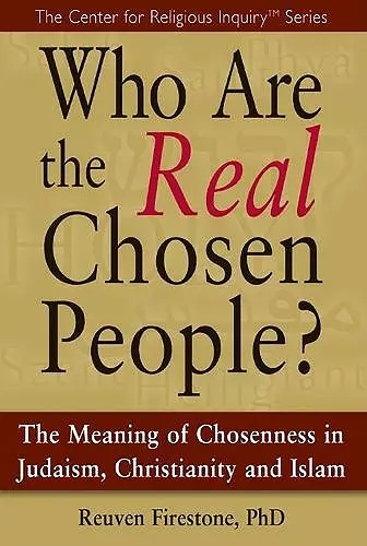 Who Are the Real Chosen People? cover