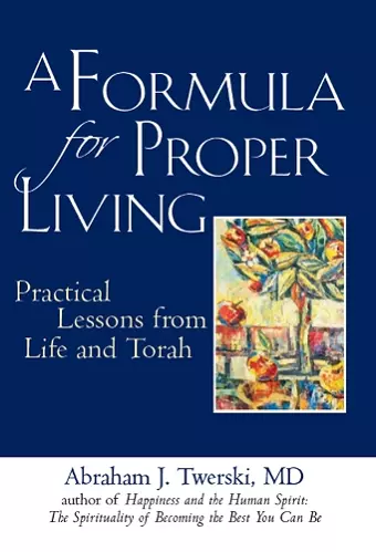 A Formula for Proper Living cover
