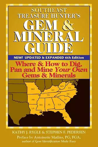 Southeast Treasure Hunter's Gem & Mineral Guide (6th Edition) cover