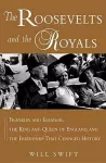 The Roosevelts and the Royals cover