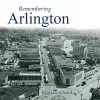 Remembering Arlington cover