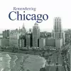 Remembering Chicago cover