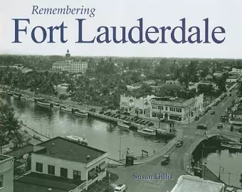 Remembering Fort Lauderdale cover