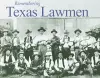 Remembering Texas Lawmen cover