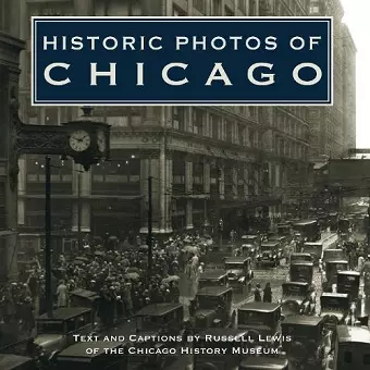 Historic Photos of Chicago cover