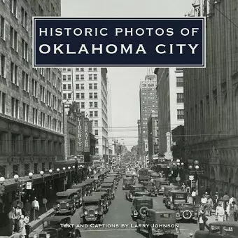 Historic Photos of Oklahoma City cover