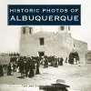 Historic Photos of Albuquerque cover