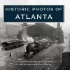 Historic Photos of Atlanta cover