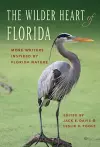 The Wilder Heart of Florida cover