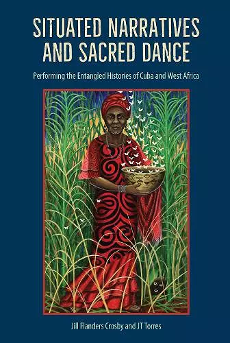 Situated Narratives and Sacred Dance cover