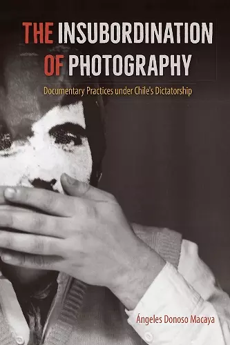 The Insubordination of Photography cover
