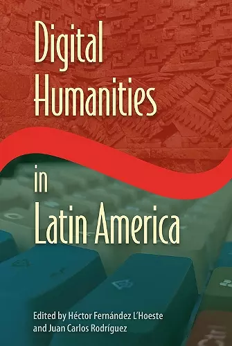 Digital Humanities in Latin America cover