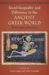 Social Inequality and Difference in the Ancient Greek World cover