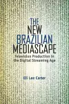 The New Brazilian Mediascape cover