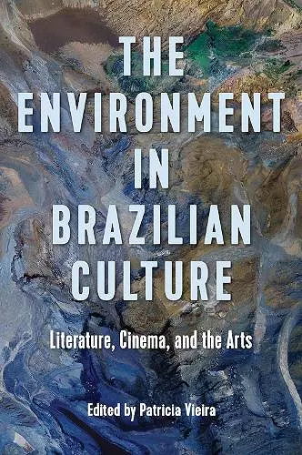 The Environment in Brazilian Culture cover