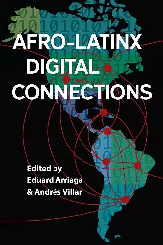 Afro-Latinx Digital Connections cover