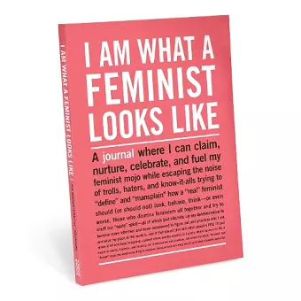 Knock Knock I Am What A Feminist Looks Like Inner-Truth Journal cover