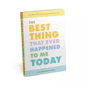 Knock Knock The Best Thing That Ever Happened to Me Today Gratitude Journal cover