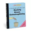 Knock Knock Let Go of That Sh*t: 45 Little, Big Ways to Relax and Let Go Of Anxiety, Stress, Catastrophizing cover