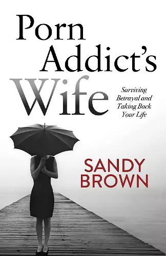 Porn Addict’s Wife cover