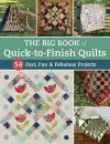 The Big Book of Quick-To-Finish Quilts cover