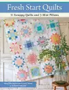 Fresh Start Quilts cover