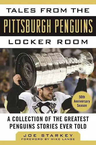 Tales from the Pittsburgh Penguins Locker Room cover