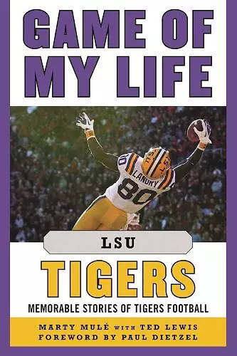 Game of My Life LSU Tigers cover