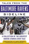 Tales from the Baltimore Ravens Sideline cover