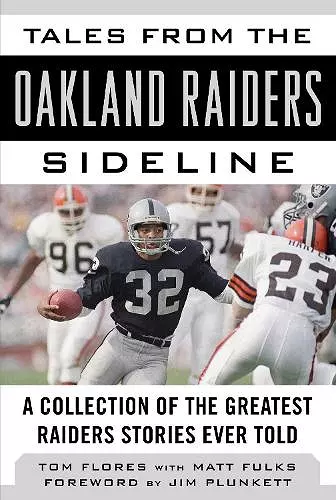 Tales from the Oakland Raiders Sideline cover