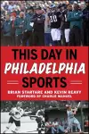 This Day in Philadelphia Sports cover