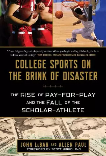 College Sports on the Brink of Disaster cover