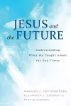 Jesus and the Future cover