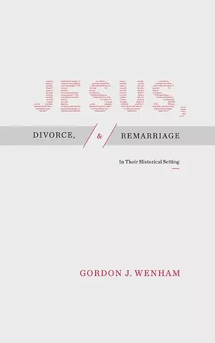 Jesus, Divorce, and Remarriage cover