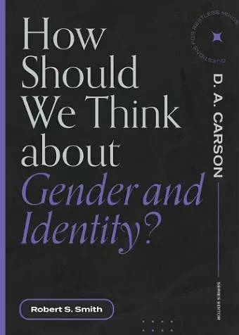 How Should We Think About Gender and Identity? cover